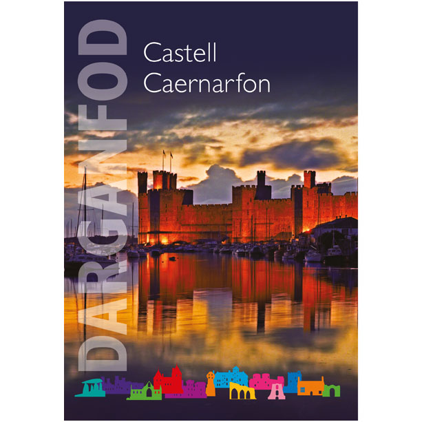  Castell Caernarfon Pamffledyn Canllaw
