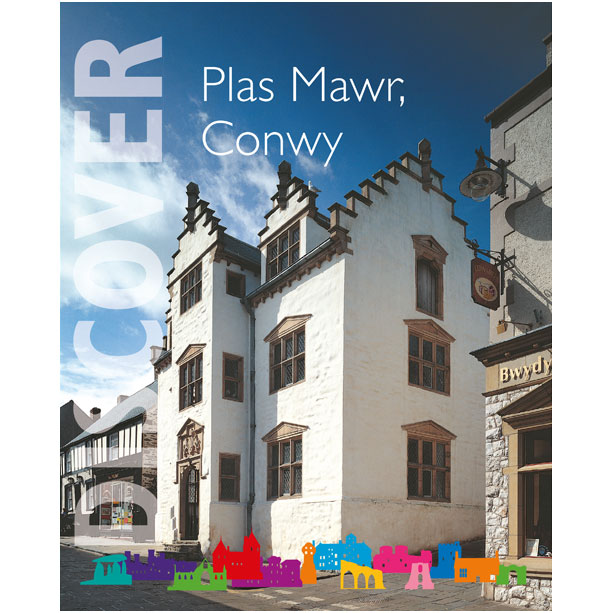 Llawlyfr Plas Mawr Conwy (Saesneg)
